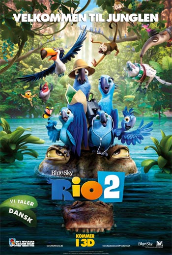 Rio 2 - 3D - Dansk Tale Rio 2 - 3D - Dansk Tale