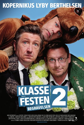 Klassefesten 2 - Begravelsen Klassefesten 2 - Begravelsen